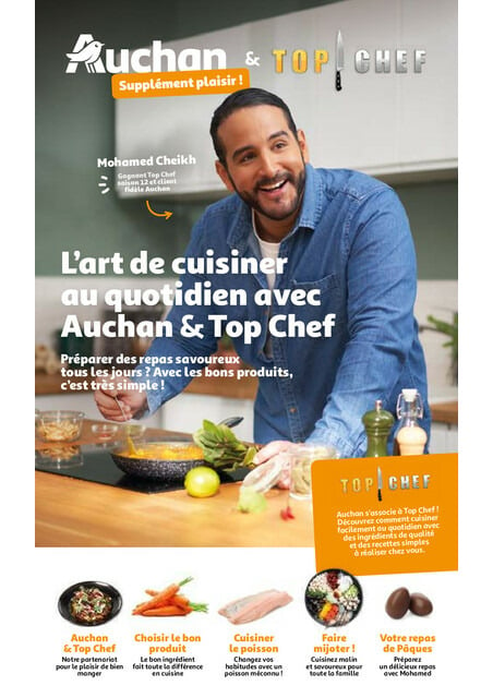 Auchan L'art de cuisiner au quotidien avec Auchan & Top Chef