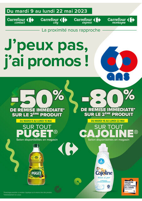 Carrefour Express J'peux pas j'ai promos du mardi 9 au lundi 22 mai 2023 !