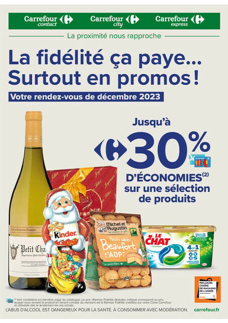 Carrefour Express La fidélité, ça paye... Surtout en promos en décembre 2023 !