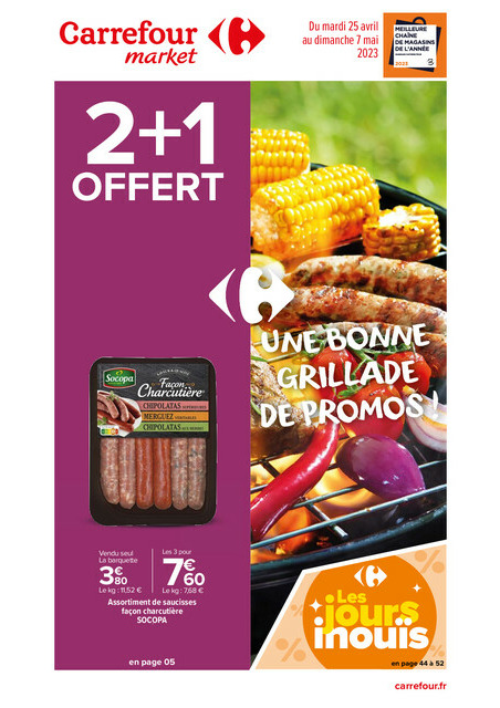 Carrefour Market Une bonne grillade de Promos !