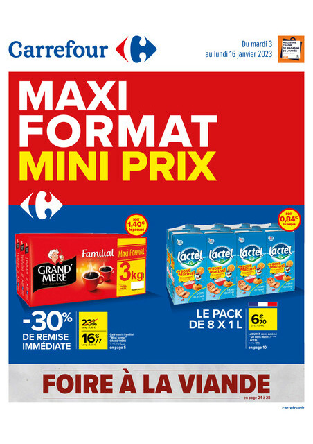 Carrefour MAXI FORMAT MINI PRIX