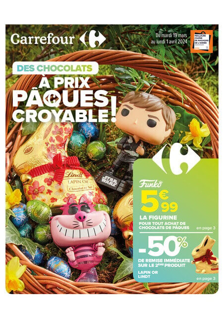 Carrefour Des chocolats à prix pâques croyables !
