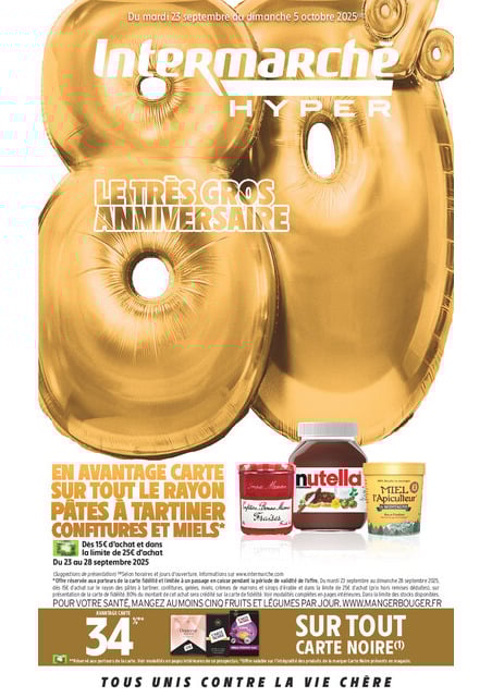 Intermarché C'est toujours notre très gros anniversaire