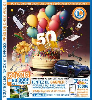 Leclerc FETONS NOS 50 ANS ... PARTIE 1