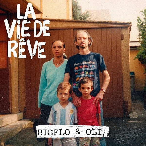 CD Bigflo & Oli "La vie de rêve" 0000800036018 (0000800036018)