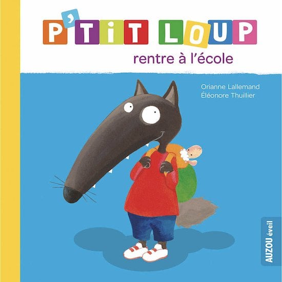  P'tit Loup rentre à l'école Bleu  de AUZOU code EAN 01151058 