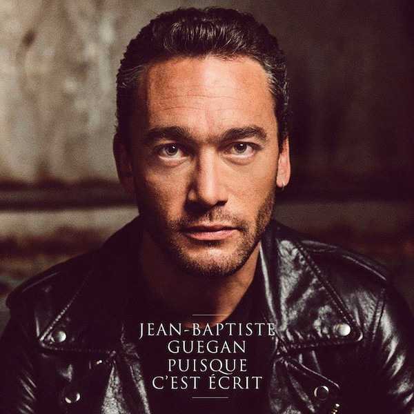  Coffret CD+DVD Jean-Baptiste Guegan "Puisque c'est écrit" code EAN 0194397086621 