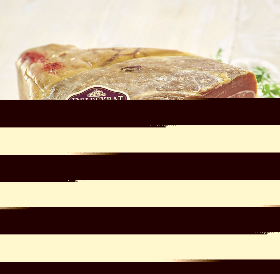 JAMBON DE BAYONNE DELPEYRAT