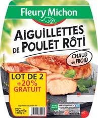 AIGUILLETTES DE POULET RÔTI “FLEURY MICHON” 3095757770013 (3095757770013)
