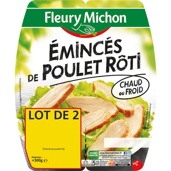 ÉMINCÉS DE POULET RÔTI FLEURY MICHON