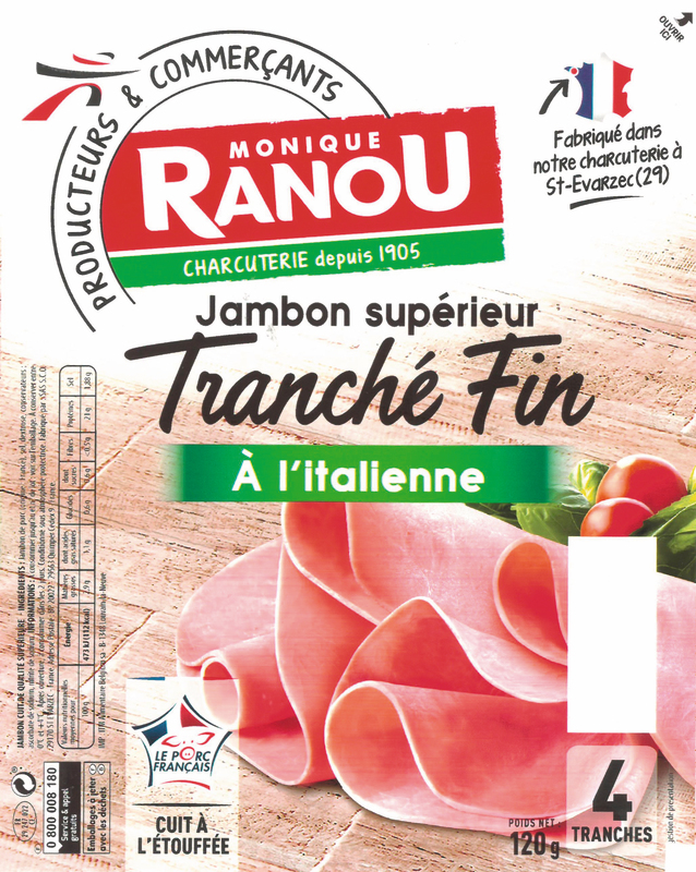 JAMBON SUPERIEUR  TRANCHE FIN ranou
