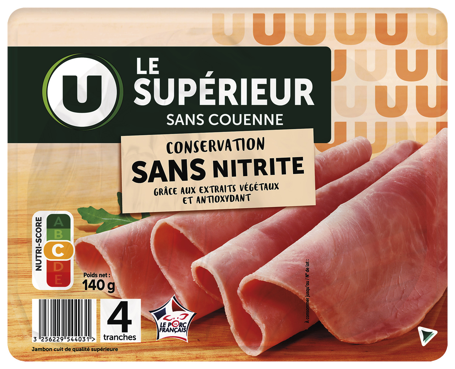  JAMBON SUPERIEUR CONSERVATION SANS NITRITE U code EAN 3256229544031 