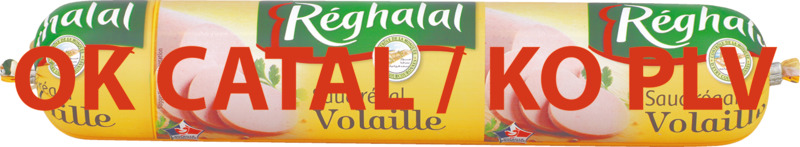 SAUCISSON DE VOLAILLE NATURE Reghalal