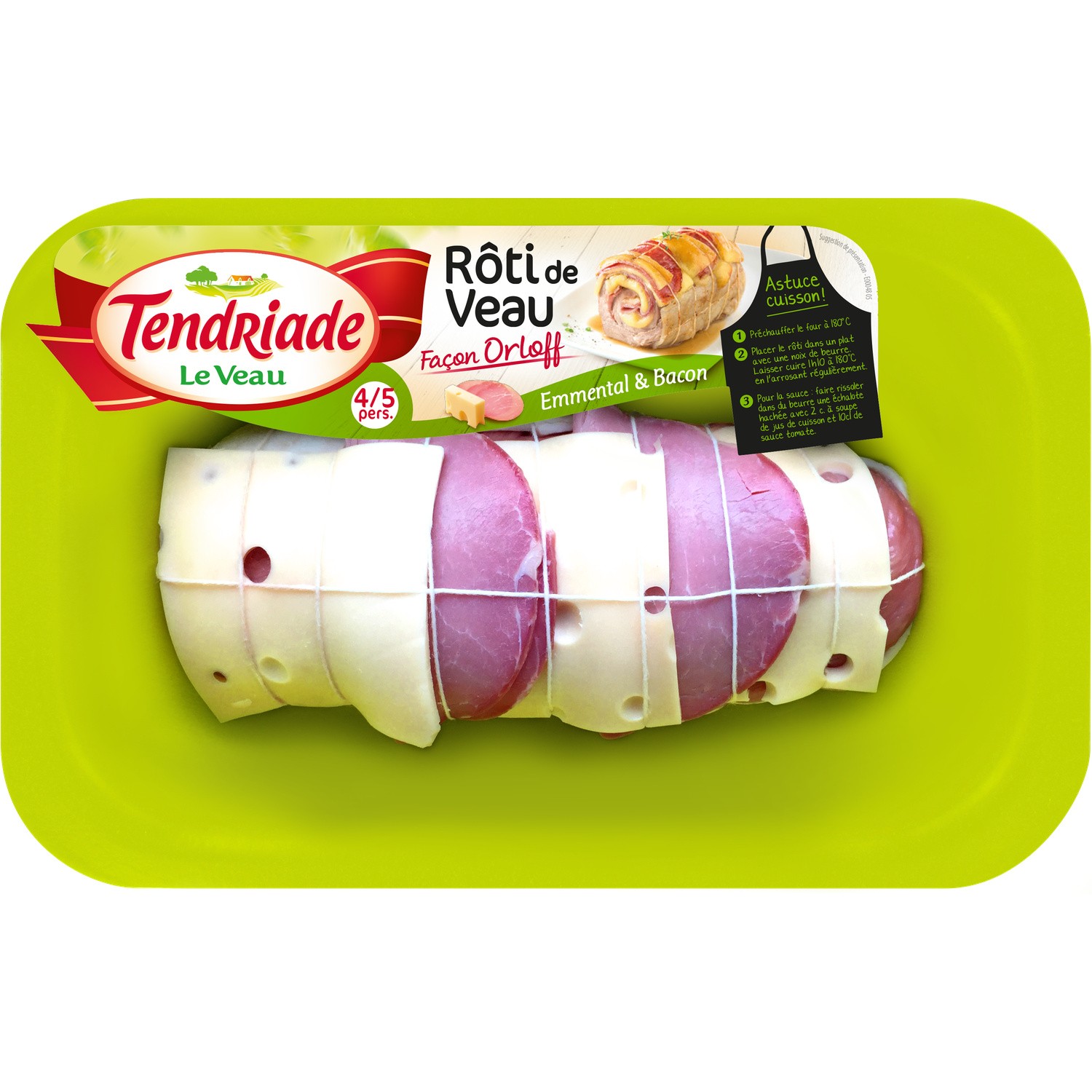 Rôti de veau façon Orloff TENDRIADE