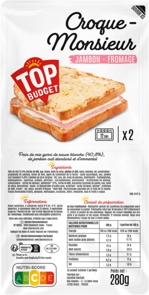 CROQUE MONSIEUR
3410280142258 TOP BUDGET CROQUE MONSIEUR
3410280142258 TOP BUDGET