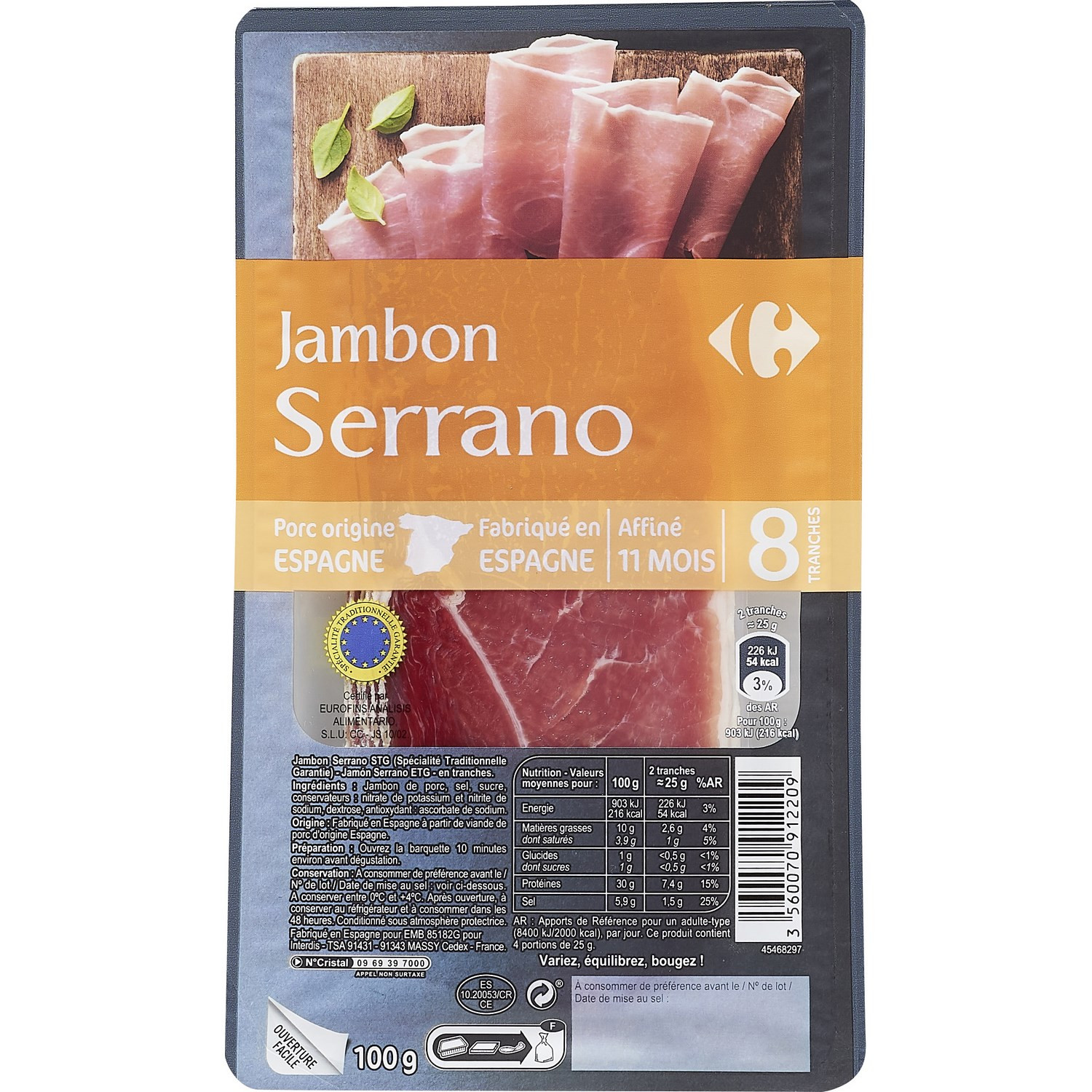 Jambon Serrano 11 mois CARREFOUR