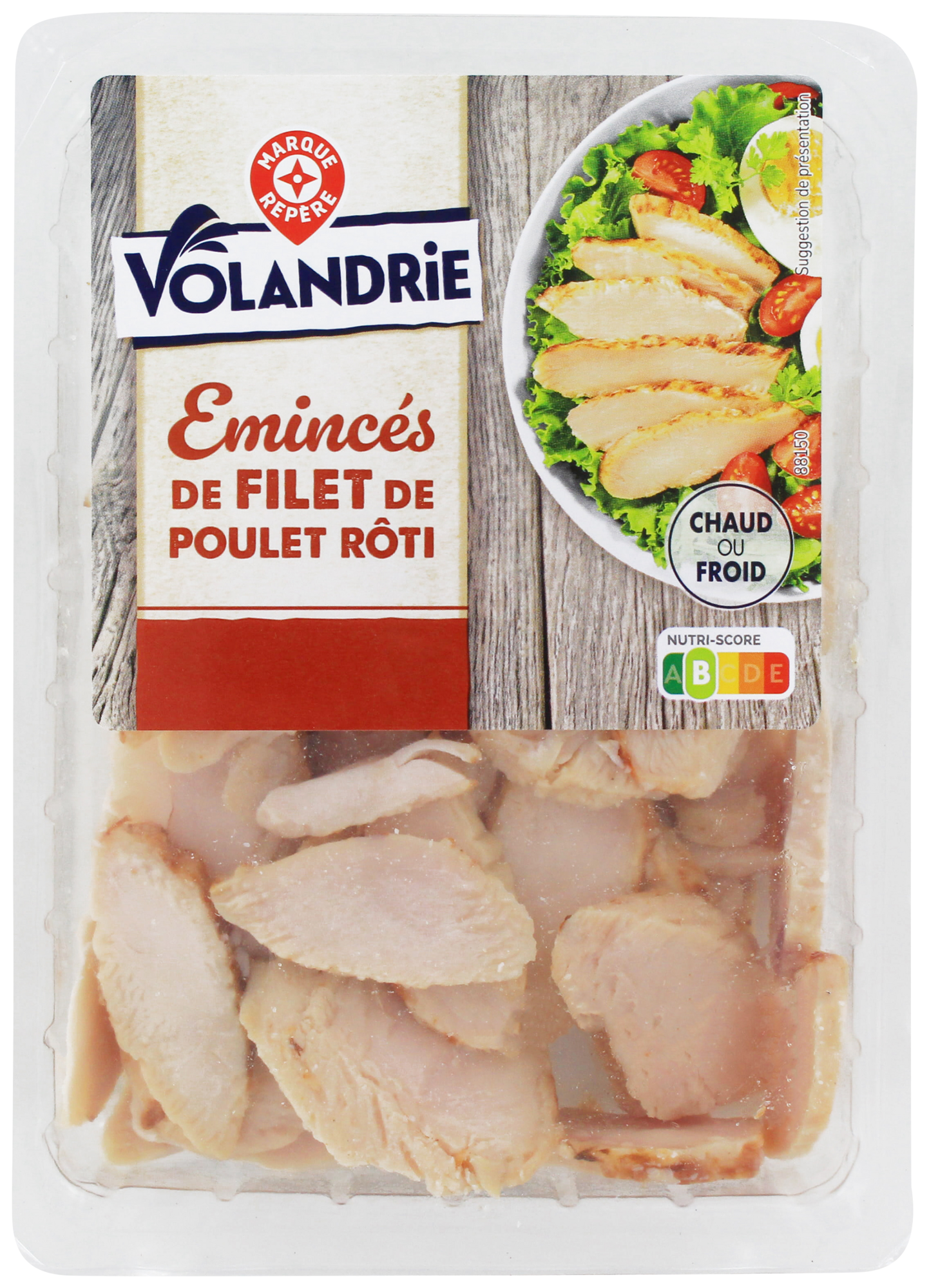 VOLANDRIE ÉMINCÉS DE FILET DE POULET RÔTI code EAN 3564706766839 