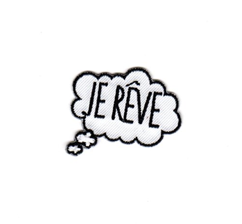 Ecusson thermocollant Je Rêve