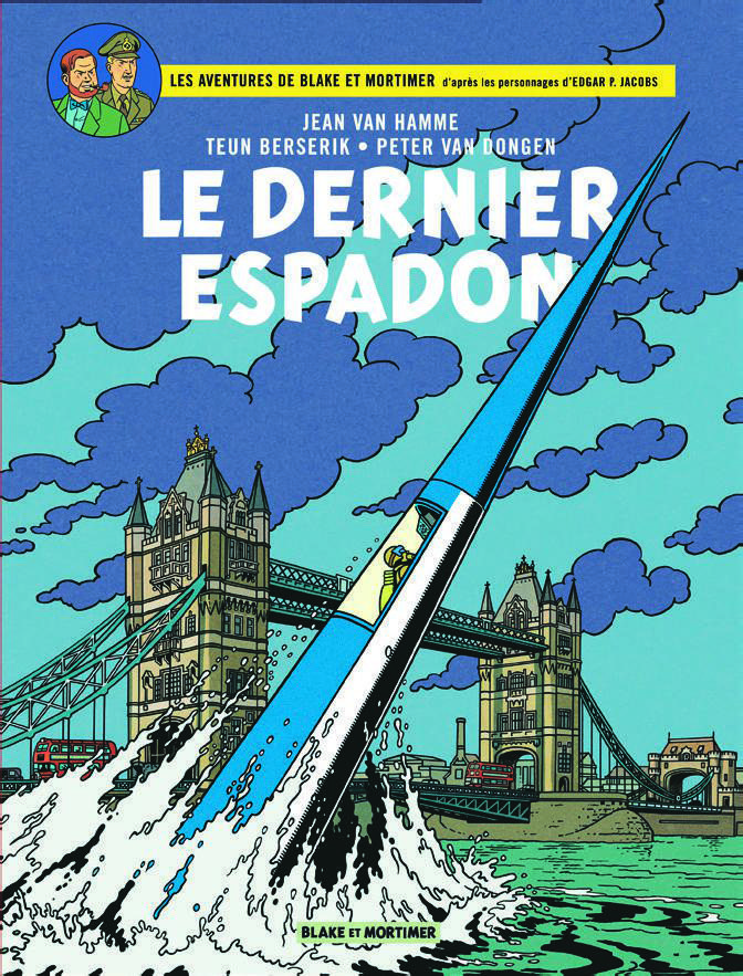  LES AVENTURES DE BLAKE  ET MORTIMER TOME 28 - LE DERNIER ESPADON code EAN 3614706070051 