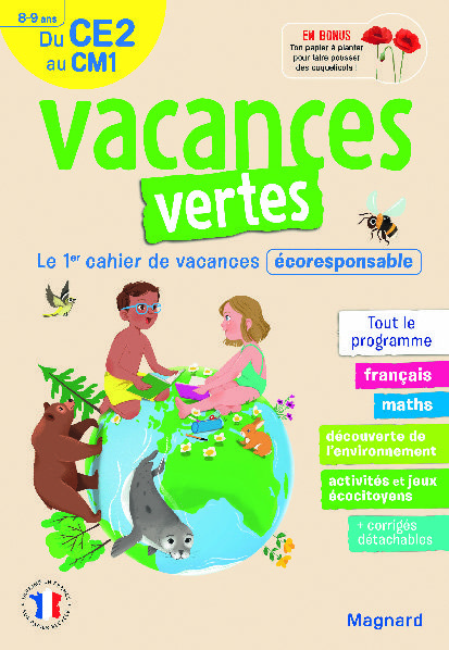  CAHIERS DE VACANCES VERTES LE 1ER CAHIER DE VACANCES ÉCO-RESPONSABLE code EAN 3614706072123 