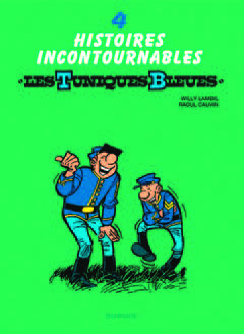 4 HISTOIRES INCONTOURNABLES - LES TUNIQUES BLEUES  3614706092947 