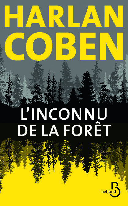 L'INCONNU DE LA FORÊT * 3614706149368 