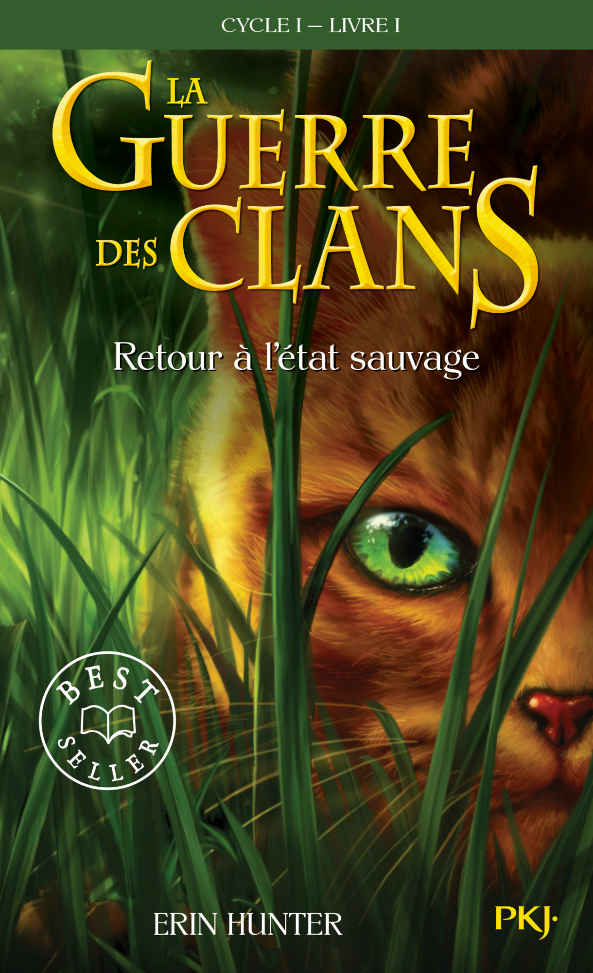  LA GUERRE DES CLANS Cycle 1 - Livre 1 code EAN 3614707971524 