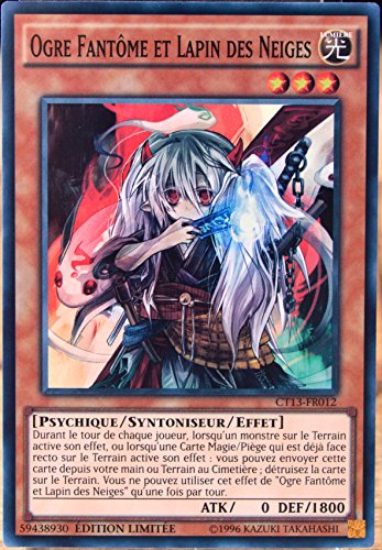 carte Yu-Gi-Oh CT13-FR012 Ogre Fantôme et Lapin...