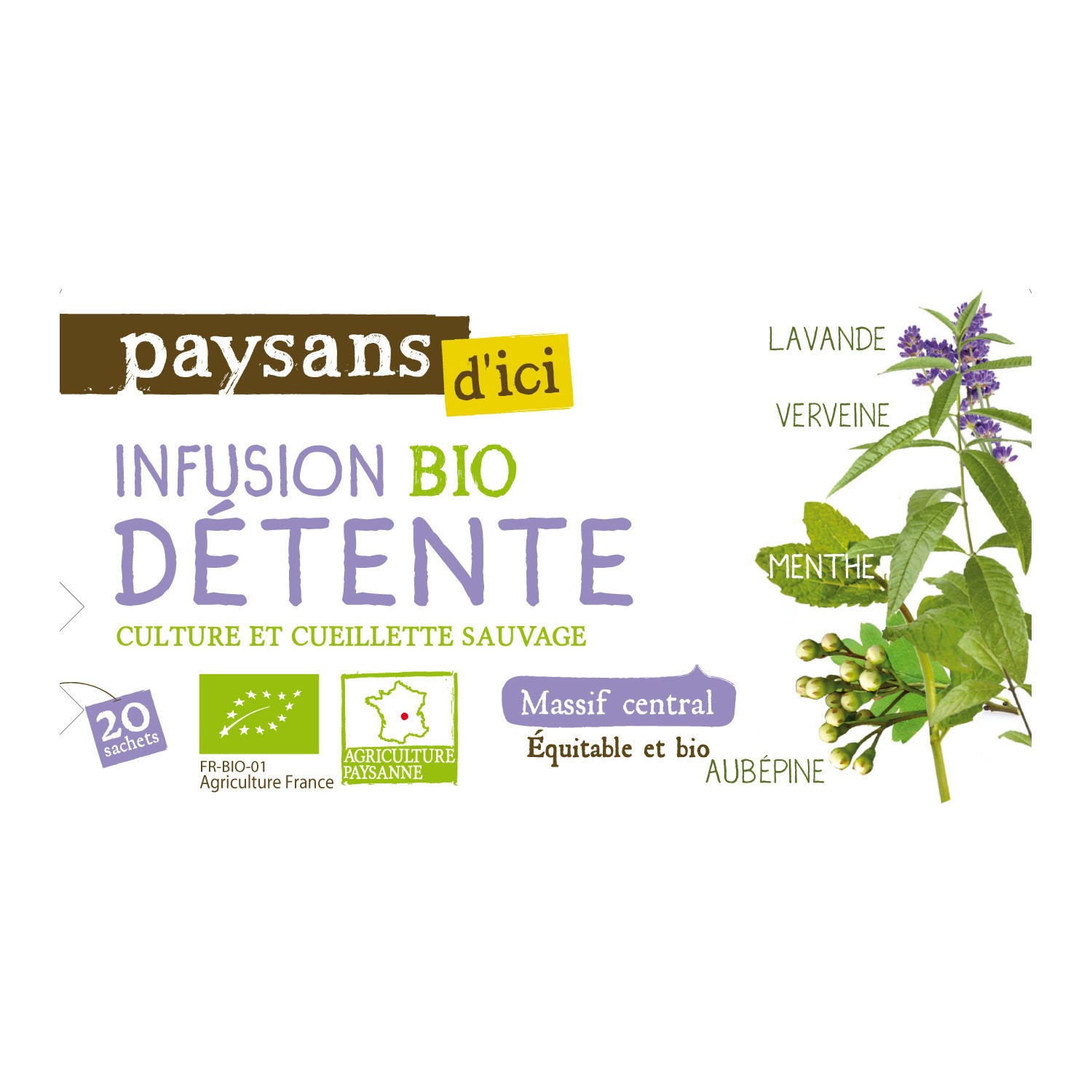 Infusion bio détente PAYSANS D'ICI