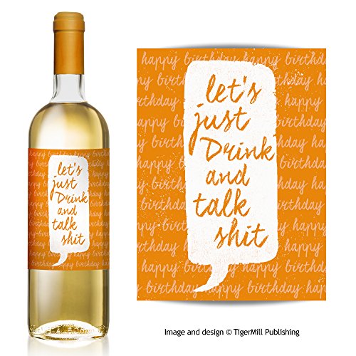 'Let's Just Boisson et Talk Shit' Lot de 2 vin ...