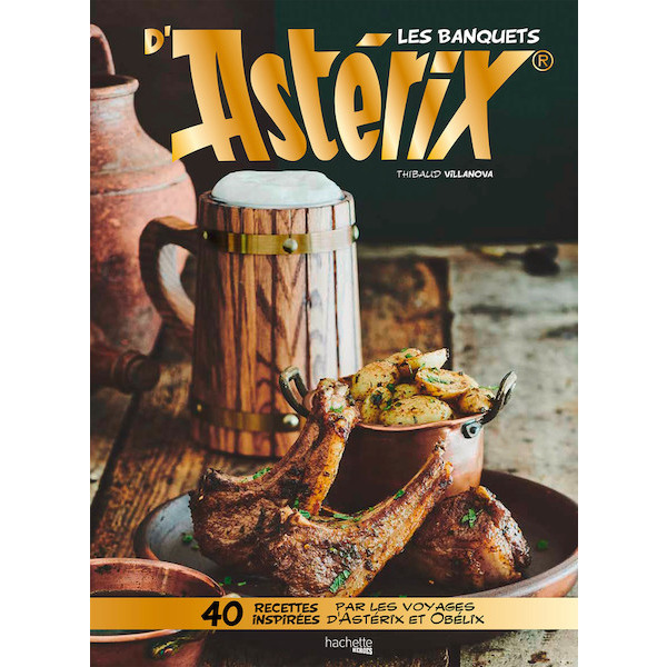 Livre "Les banquets d'Astérix" 9782017057659 