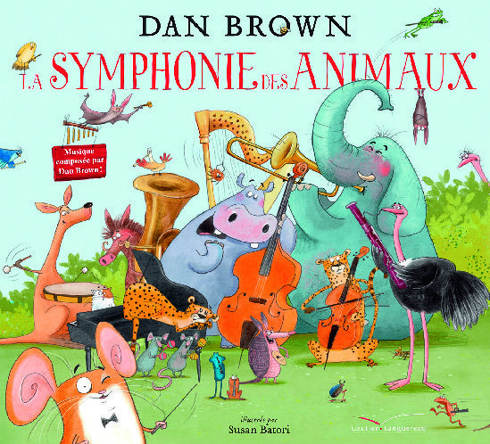 LA SYMPHONIE DES ANIMAUX