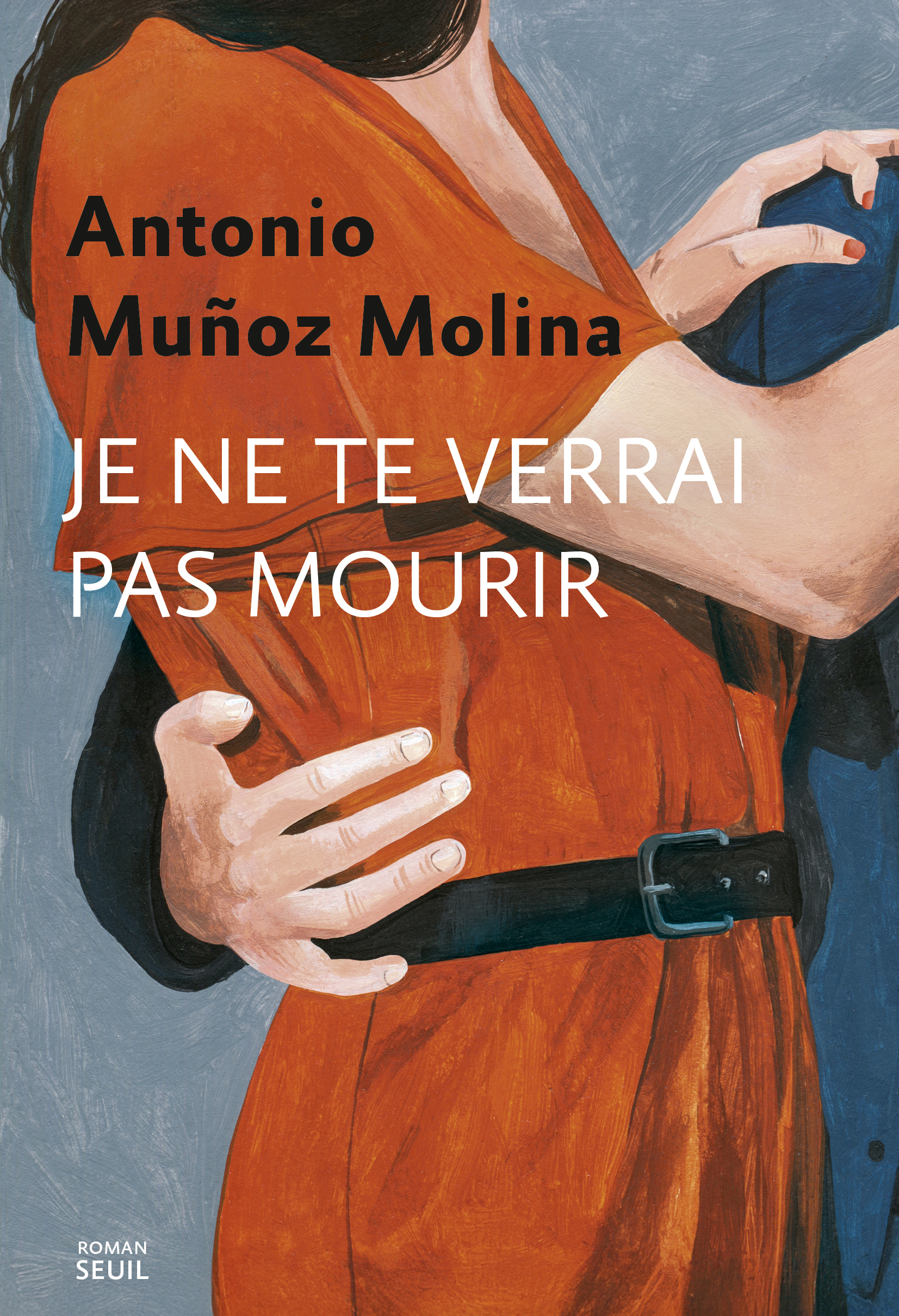 JE NE TE VERRAI PAS MOURIR Antonio Muñoz Molina code EAN 9782021583106 