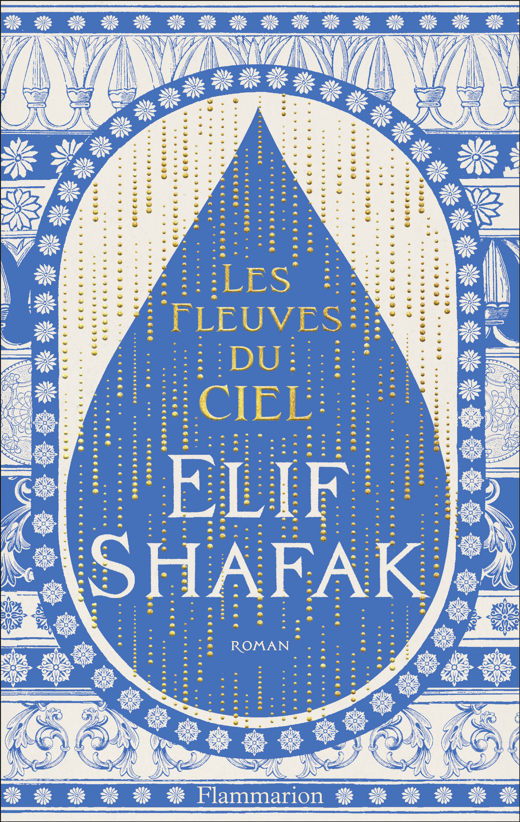 LES FLEUVES DU CIEL Elif Shafak code EAN 9782080459879 