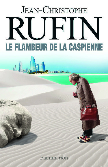 LE FLAMBEUR DE LA CASPIENNE