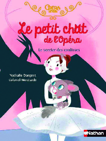 COLLECTION LE PETIT CHAT DE L’OPÉRA* 9782092594216 (9782092594216)