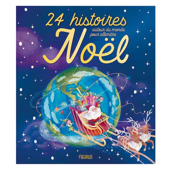  24 histoires autour du monde pour attendre Noël  code EAN 9782215168492 