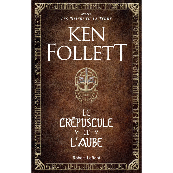 Le crépuscule et l'aube de KEN FOLLETT 9782221157701 