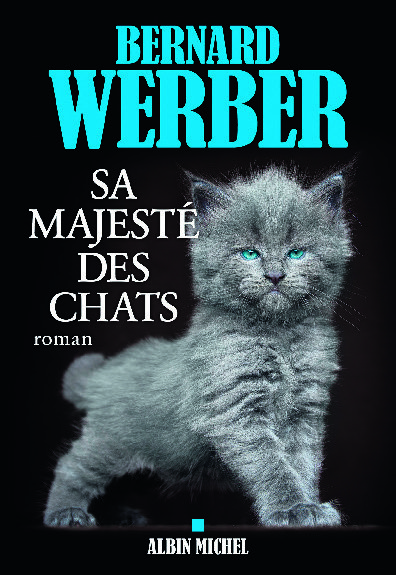 SA MAJESTÉ DES CHATS