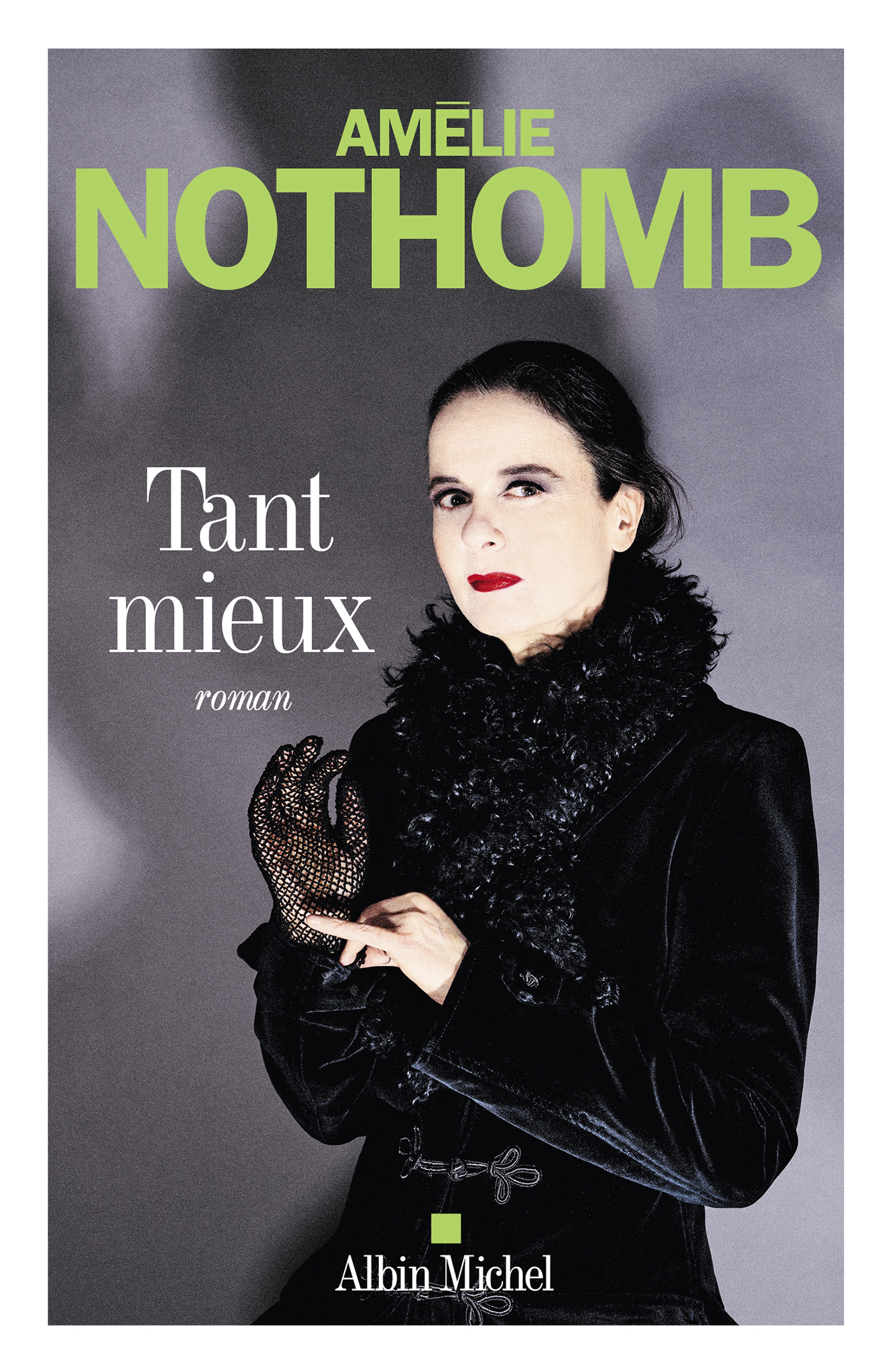 TANT MIEUX Amélie Nothomb code EAN 9782226504395 