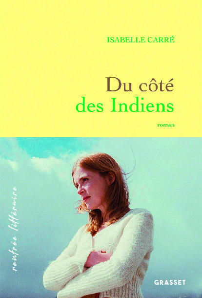 DU CÔTÉ DES INDIENS* 9782246820543 (9782246820543)