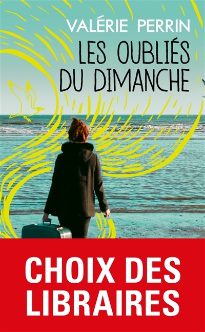  LES OUBLIES DU DIMANCHE LE LIVRE DE POCHE code EAN 9782253071167 