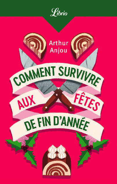COMMENT SURVIVRE AUX FÊTES DE FIN D’ANNÉE* 9782290220719 (9782290220719)