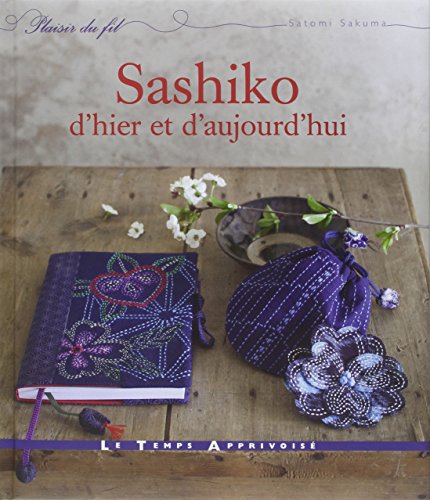 Sashiko d'hier et d'aujourd'hui