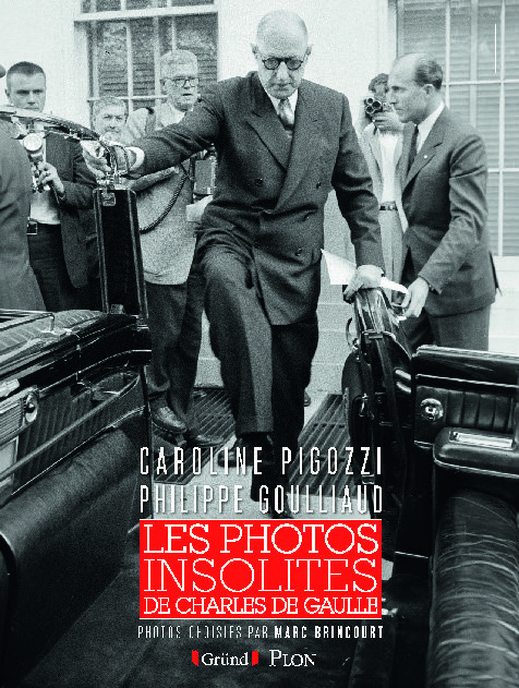 LES PHOTOS INSOLITES DE CHARLES DE GAULLE* 9782324025044 