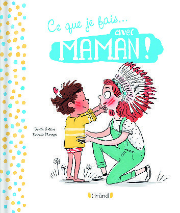 CE QUE JE FAIS AVEC PAPA / CE QUE JE FAIS AVEC MAMAN* 9782324025747 (9782324025747)
