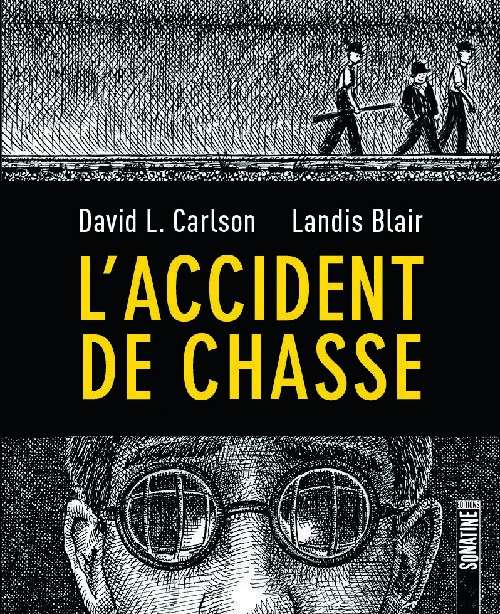  L’ACCIDENT DE CHASSE* code EAN 9782355847813 
