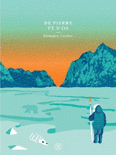 DE PIERRE ET D’OS* 9782370552129 (9782370552129)