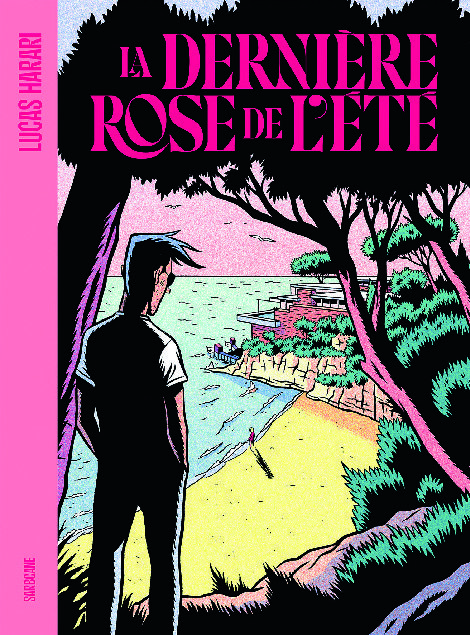 LA DERNIÈRE ROSE DE L’ÉTÉ* code EAN 9782377314768 