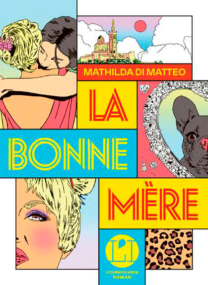 LA BONNE MÈRE Mathilda Di Matteo code EAN 9782378805074 